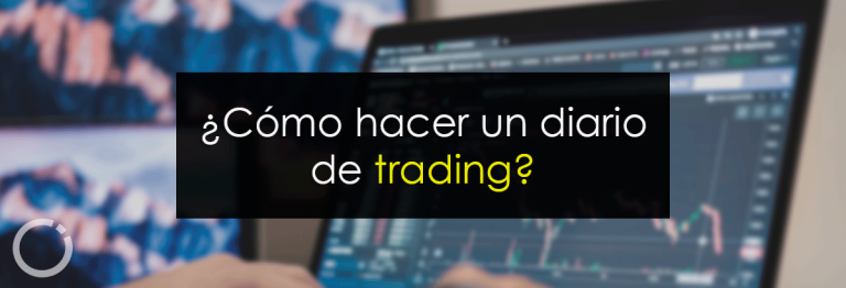 Como Hacer Un Diario De Trading