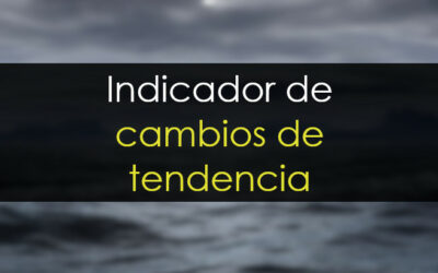 Cómo detectar cambios de tendencia en Trading