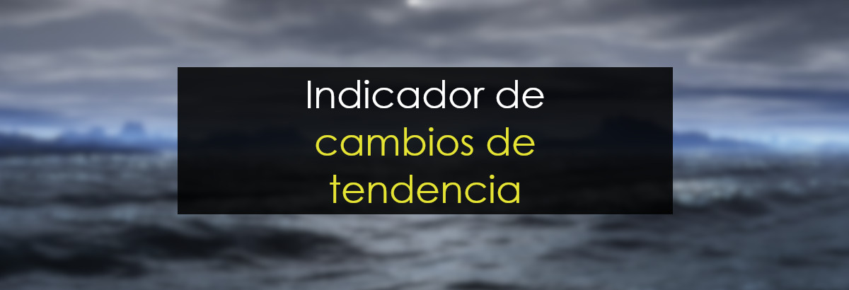 cambios de tendencia en trading