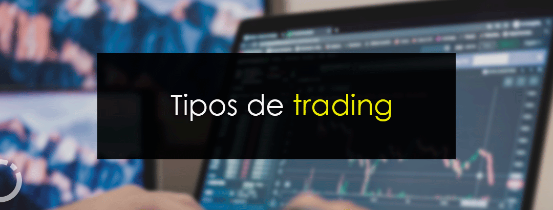 Tipos de trading