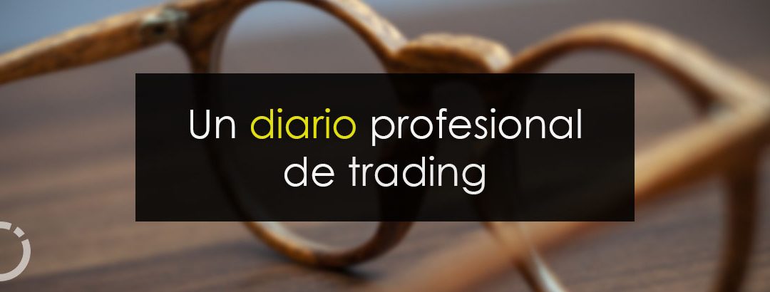 Un diario profesional de trading