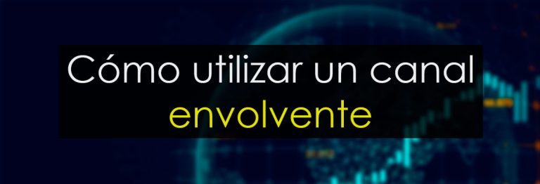 Cómo utilizar un canal envolvente