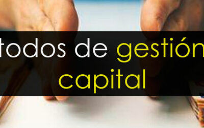 Métodos de gestión de capital