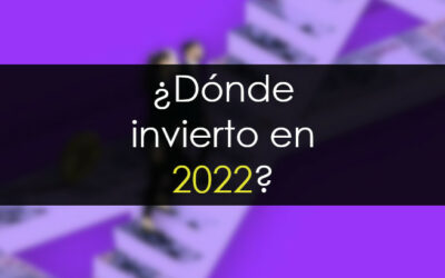 Dónde invertir en 2022