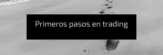 como empezar en trading