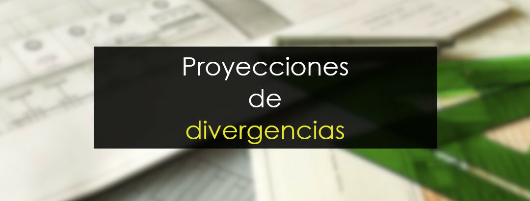 Proyecciones de divergencias. ¿Qué son y cómo utilizarlas?