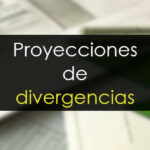 Proyecciones de divergencias. ¿Qué son y cómo utilizarlas?