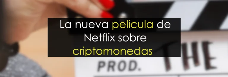 La nueva pelicula de Netflix sobre las criptomonedas miniatura