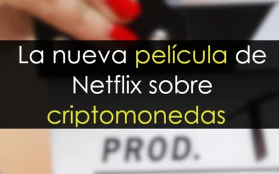‘No confíes en nadie’: La película de Netflix sobre criptomonedas