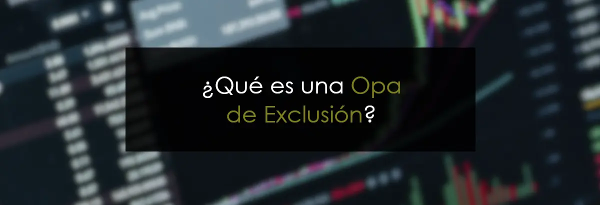 opa exclusión