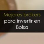 Mejores brokers para invertir en Bolsa