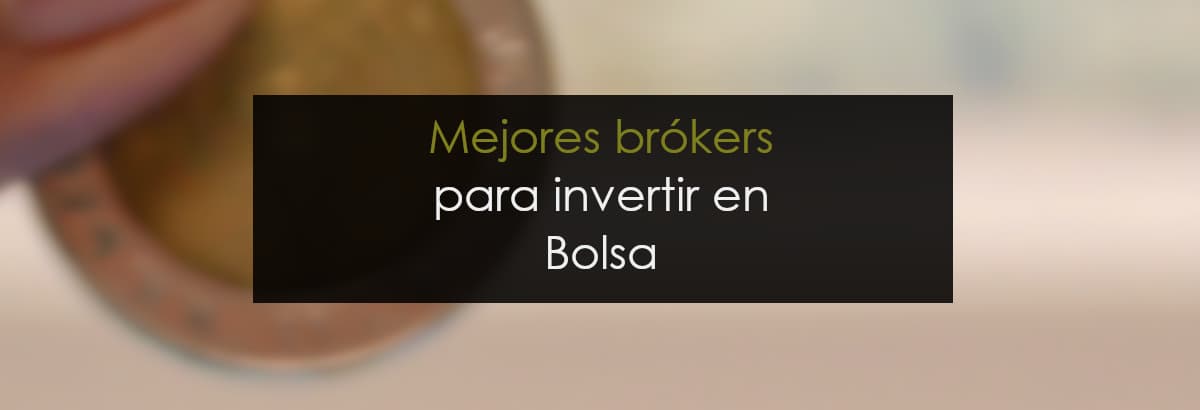 mejores brokers para invertir en bolsa