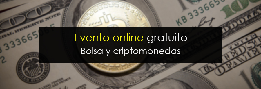 Evento especial en directo: Bolsa y criptomonedas