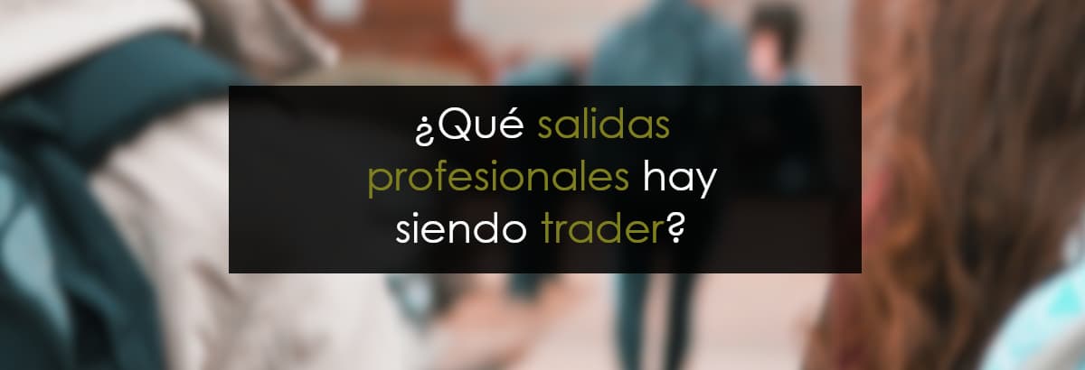 trabajos de trader