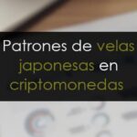 Patrones de velas japonesas en Criptomonedas
