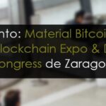 Material Bitcoin estará en la Blockchain Expo & DeFi Congress de Zaragoza