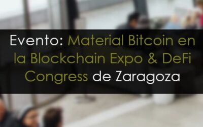 Material Bitcoin estará en la Blockchain Expo & DeFi Congress de Zaragoza