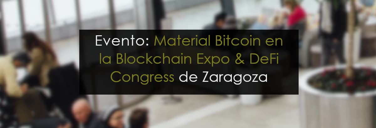 zaragoza Blockchain expo & defi congress