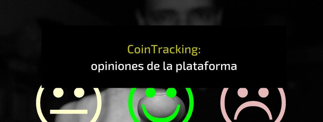 CoinTracking: opiniones de la plataforma 2023