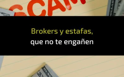 Broker y estafas, que no te engañen