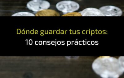 ¿Dónde y cómo guardar criptomonedas?