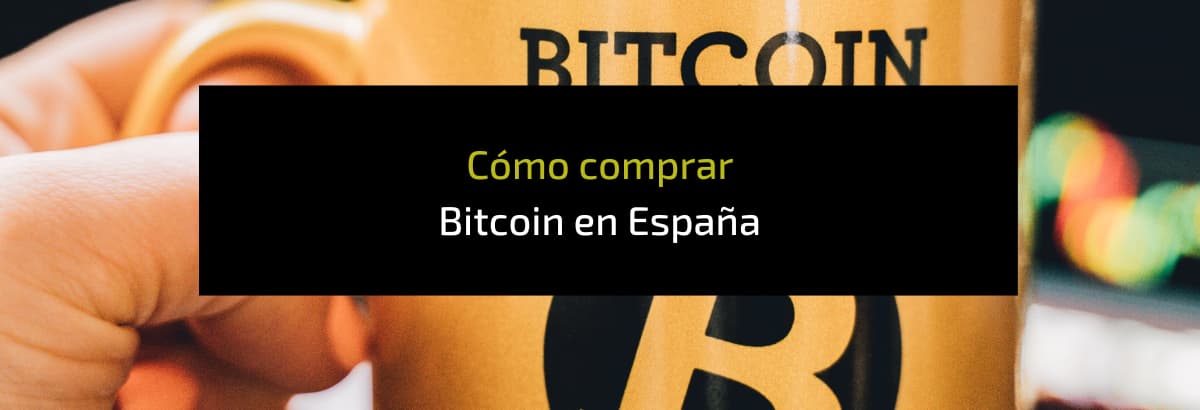 como comprar bitcoin españa