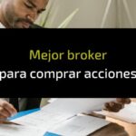 Mejor broker para comprar acciones