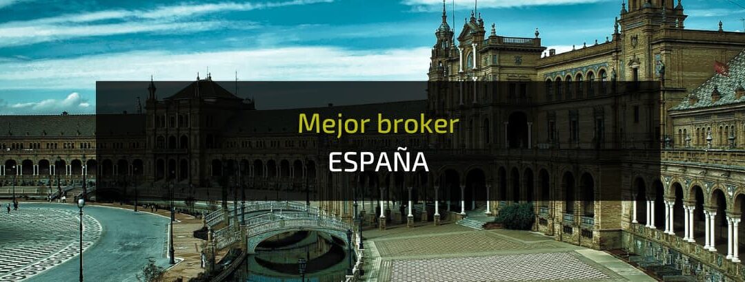 Mejor broker regulado para invertir en España 2024