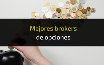 3 Mejores Brokers de Opciones Financieras: Pros y Contras