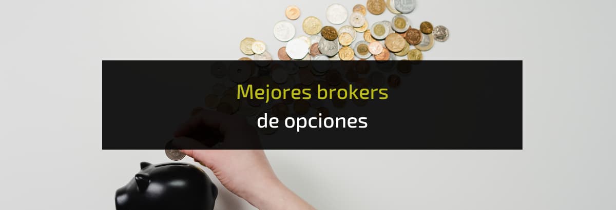 mejores brokers de opciones