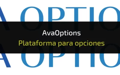 AvaOptions opiniones, ¿buena plataforma para opciones?