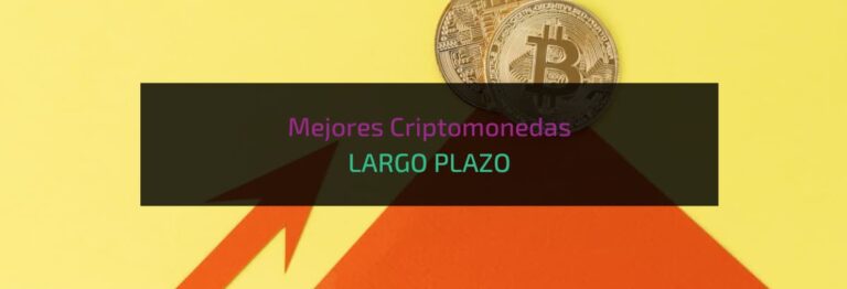 Mejores Criptomonedas LARGO PLAZO