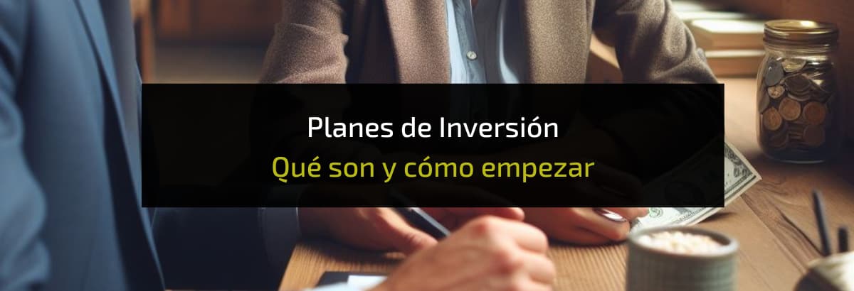 que son los planes de inversion