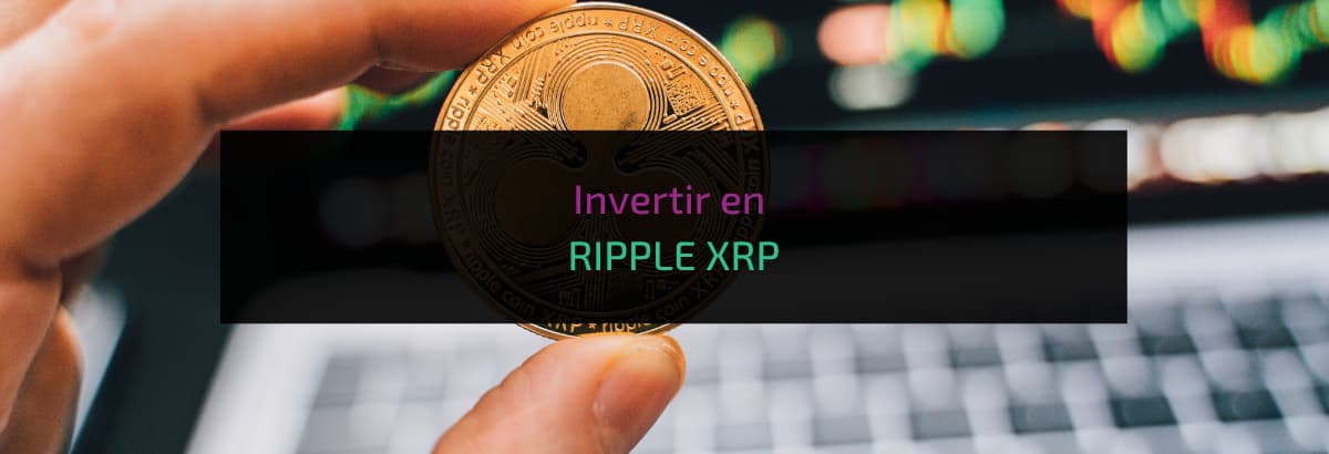 Invertir en RIPPLE XRP