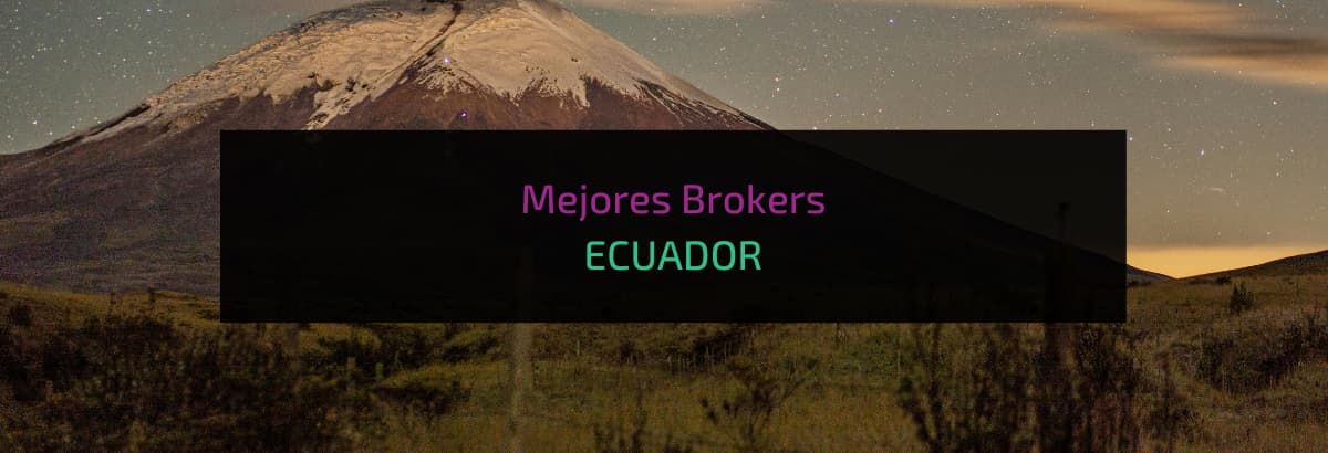 Mejores Brokers ECUADOR