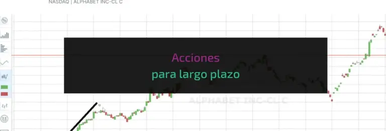 Acciones para largo plazo