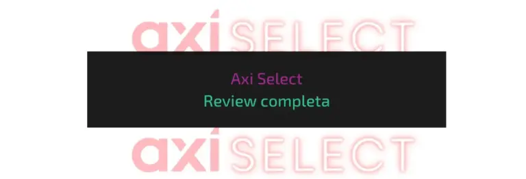 Axi Select Review completa