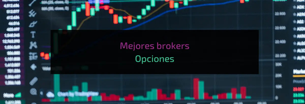 Mejores brokers Opciones