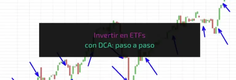 Invertir en ETFs con DCA paso a paso